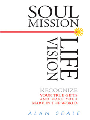 cover image of Soul Mission, Life Vision
